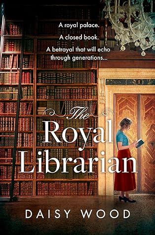 The Royal Librarian Book Cover or a woman standing in a library reading a book. 