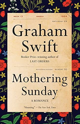Graham Swift Mothering Sunday
