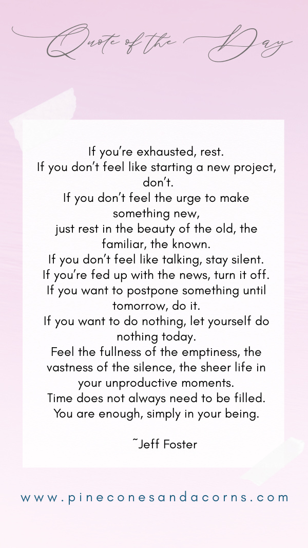Jeff Foster if you are exhausted rest quote