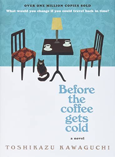 Friday Favorites Before the Coffee Gets Cold Book Cover