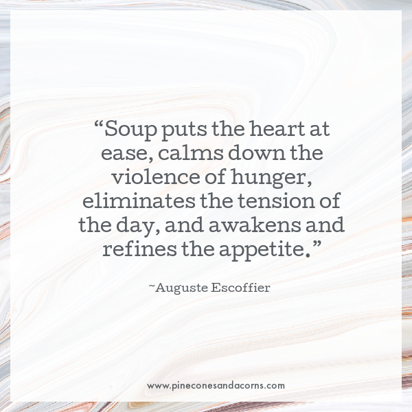 Auguste Escoffier Quote Soup-2