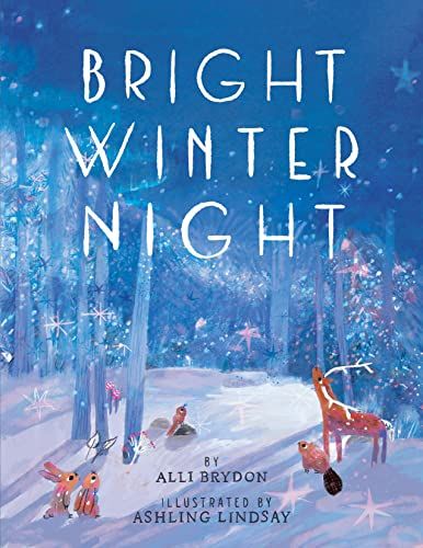 Bookcover of Bright winter night with animals standing under trees. 