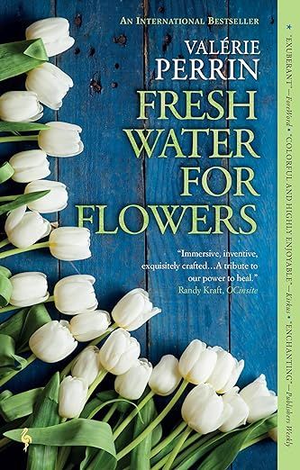 Bookcover of Fresh Water for Flowers