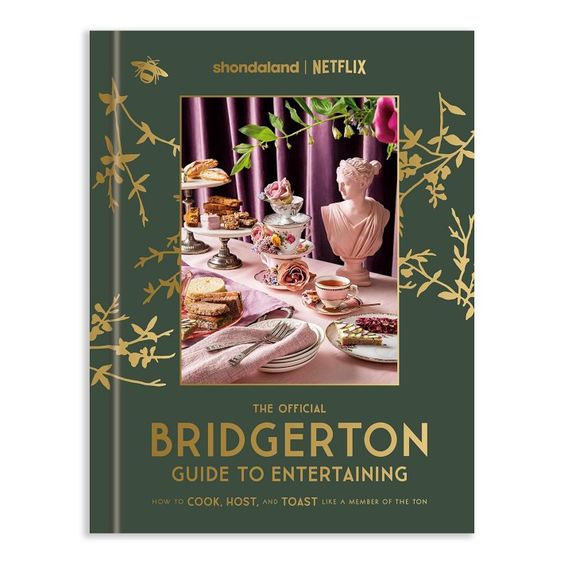 Bridgerton Guide to Entertaining. 
