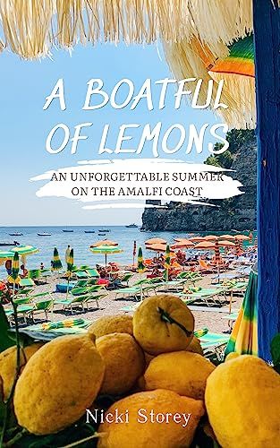 A Boatful of Lemons: An Unforgettable Summer on the Amalfi Coast Bookcover
