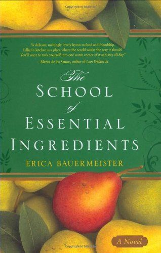 The School of Essential Ingredients book cover. 