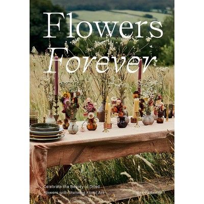 Flowers Forever: Sustainable dried flowers, the artists way book cover with a vintage table filled with small vases of dried flowers. 