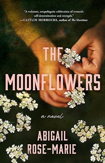 The Moonflowers book cover of a pair of hands holding white moonflowers.