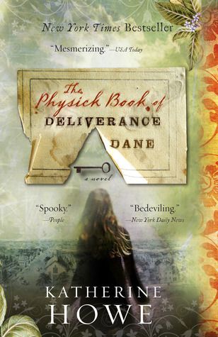 The Physick Book of Deliverance Dane.