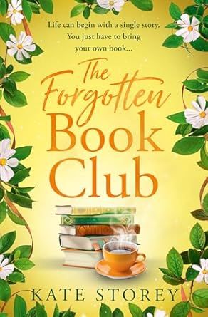 The Forgotten Book Club book cover, yellow with a pile of books in the middle and flowers along the edges. 