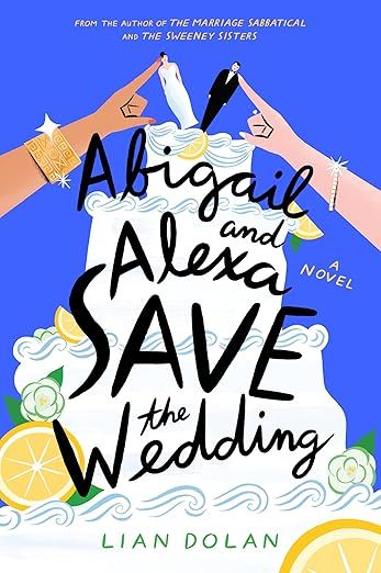 Abigail and Alexa Save the Wedding book cover. 