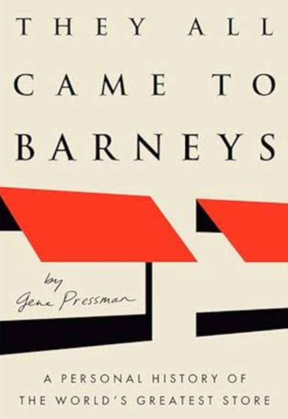 They All Came to Barneys.