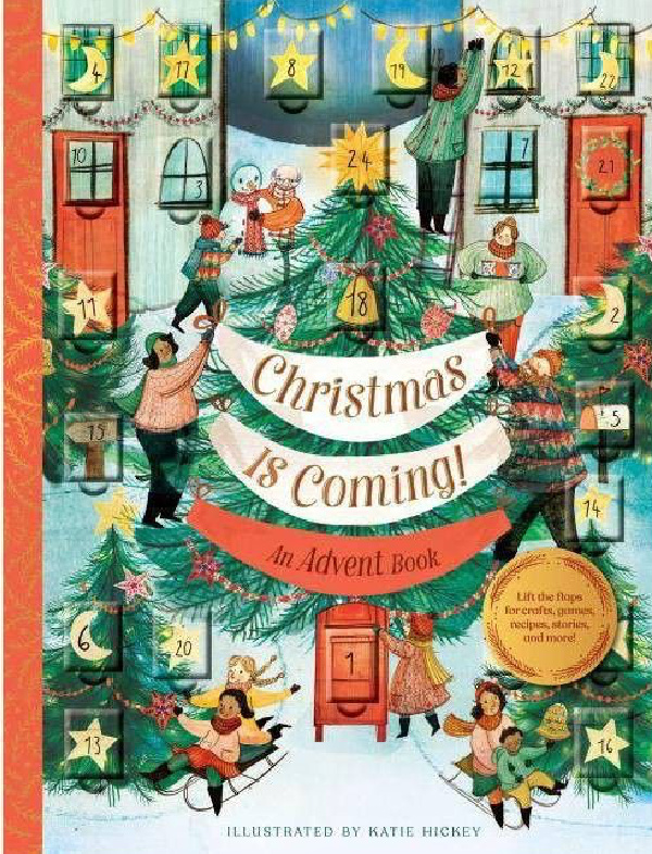 Christmas is coming. 