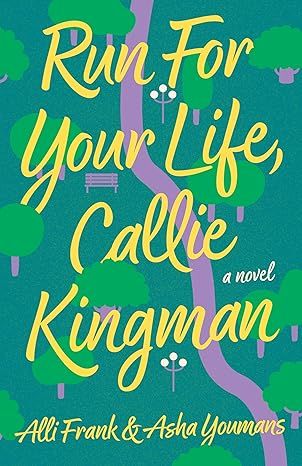 Run For Your Life, Callie Kingman book cover. 
