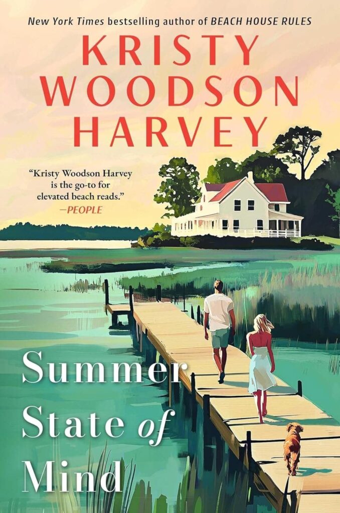 "Summer State of Mind by Kristy Woodson Harvey"