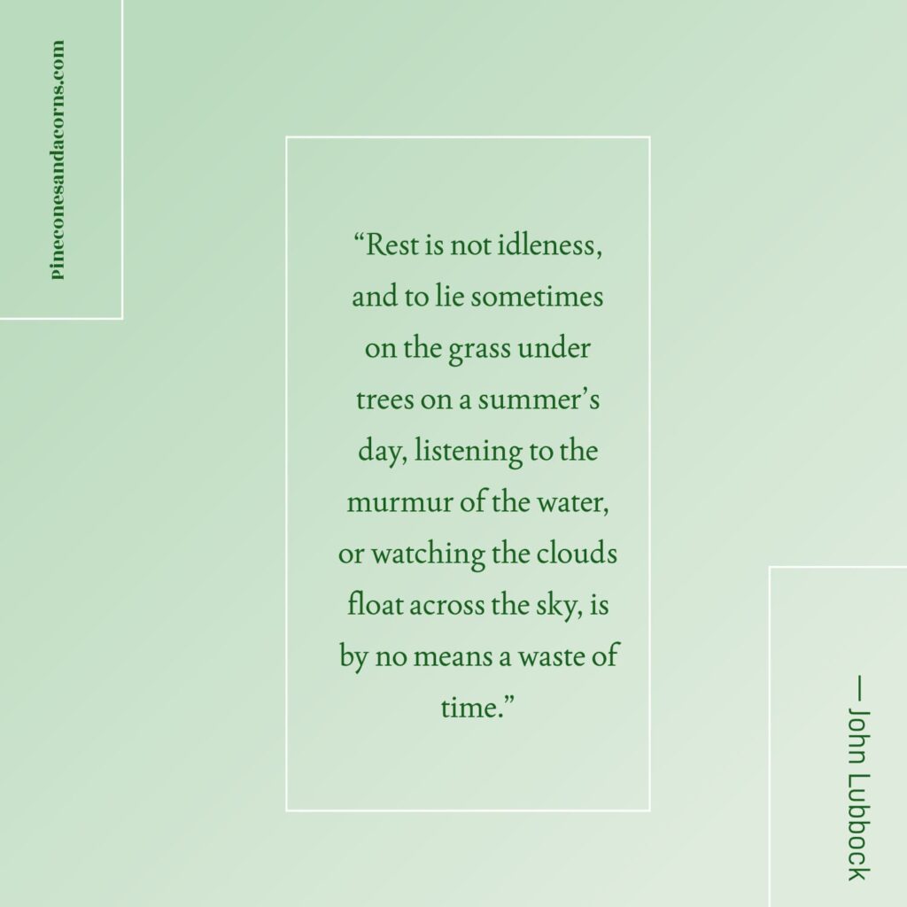 Quote — John Lubbock rest is not idleness