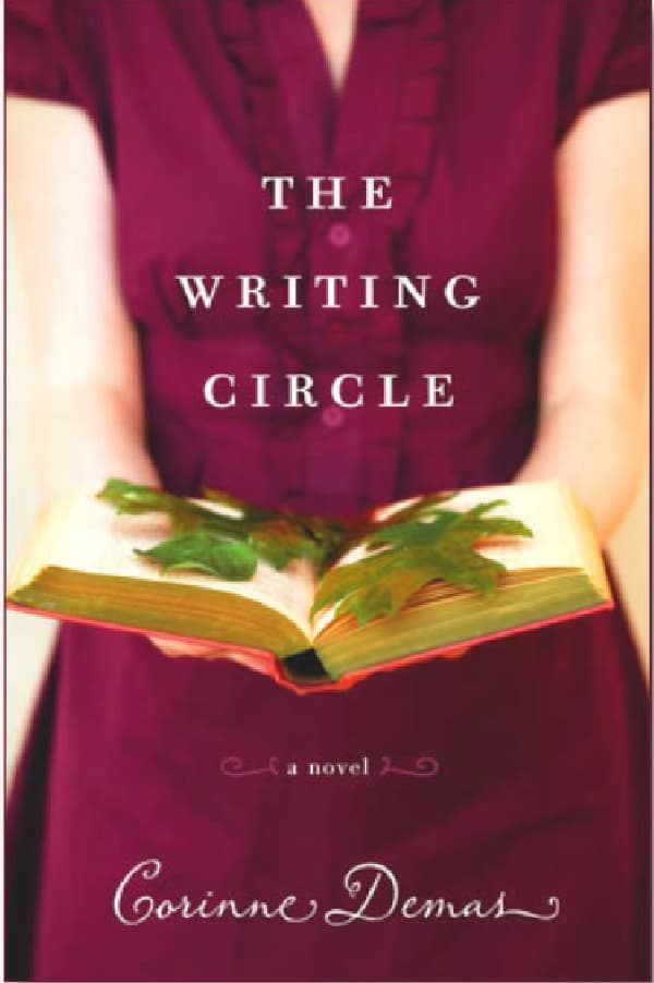 Friday Favorites Books The Writing Circle by Corinne Demas