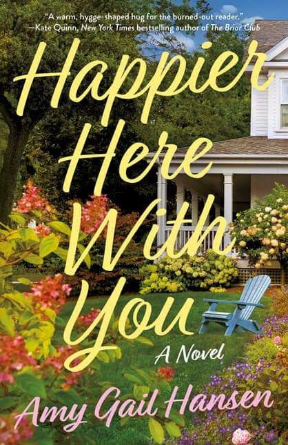 Friday Favorites Happier Here by Amy Gail Hansen.