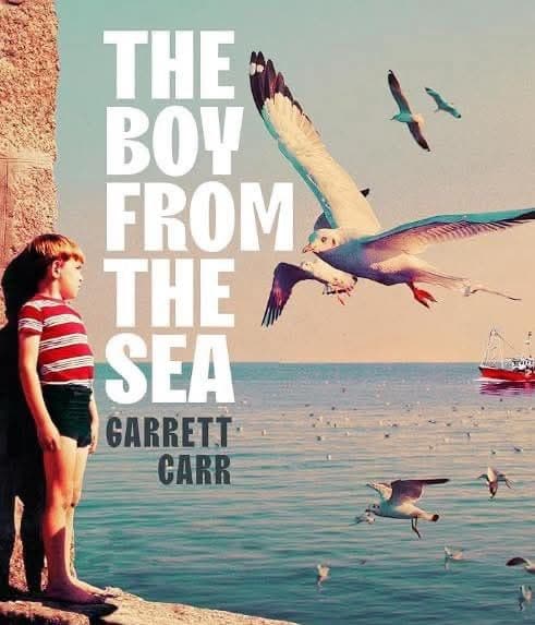 Friday Favorites Books The Boy from the Sea by Garrett Carr