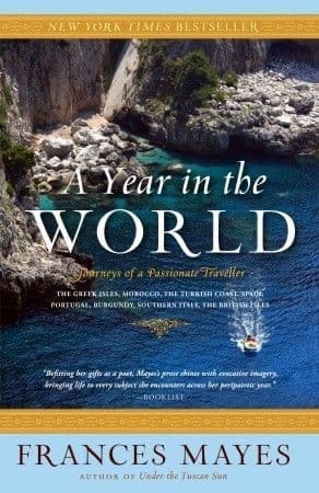 A Year in the World_ Journeys of a Passionate Traveller