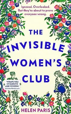 The Invisible Women's Club by Helen Paris