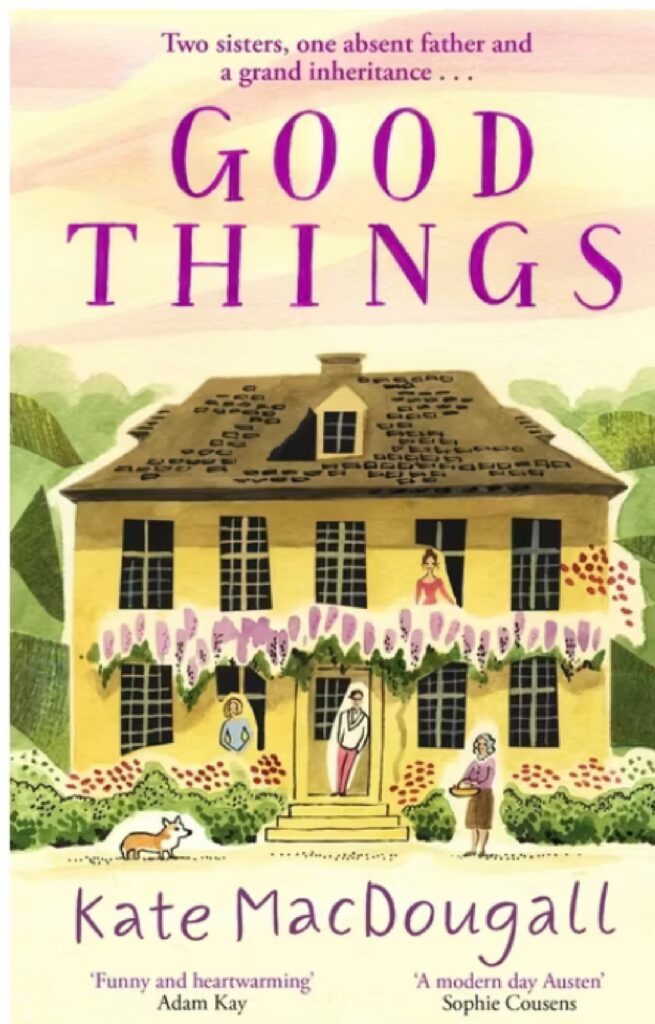 Good Things by Kate Macdougall