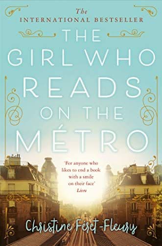 Monday Musings The Girl Who Reads on the Métro_ A Novel About Taking Chances and Finding Happiness